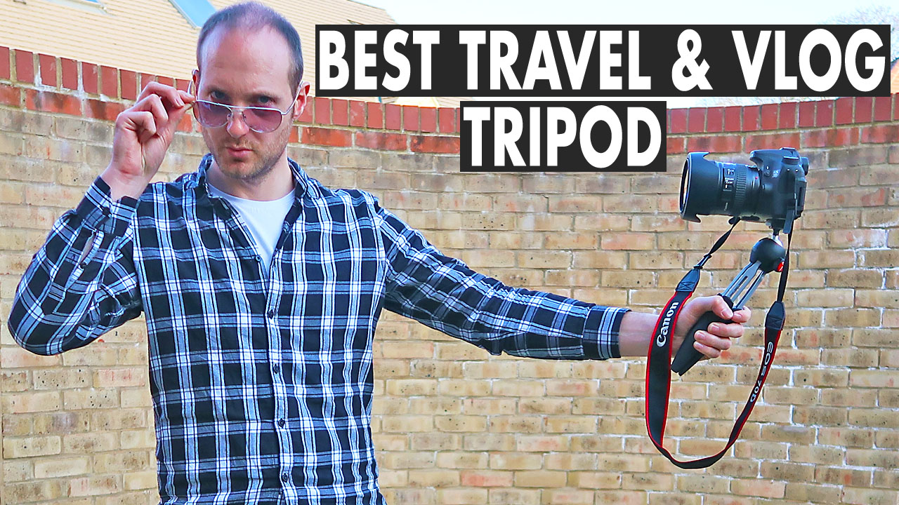 Best Tripod for Travel and Vlogging